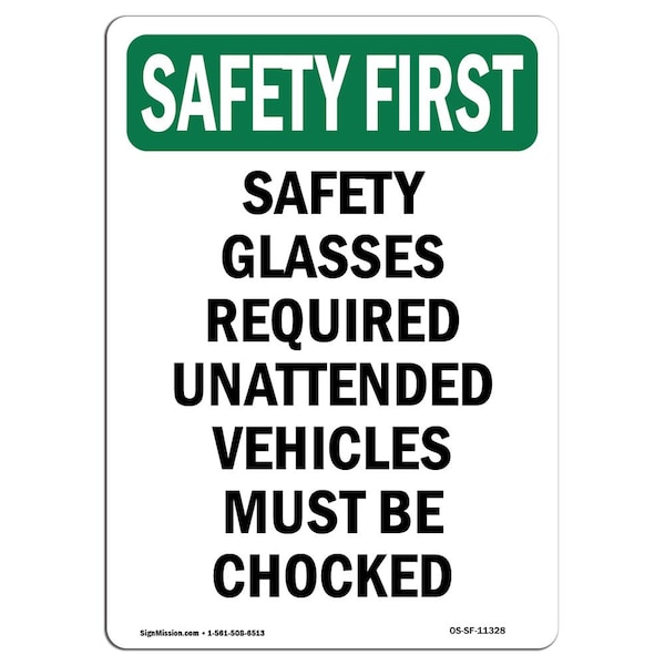 OSHA Sign, Glasses Required Unattended, 18in X 12in Aluminum, 12" W, 18" H, Portrait
